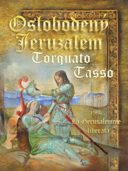 Obálka knihy Oslobodený Jeruzalem od autora: Torquato Tasso - INLIBRI online kníhkupectvo