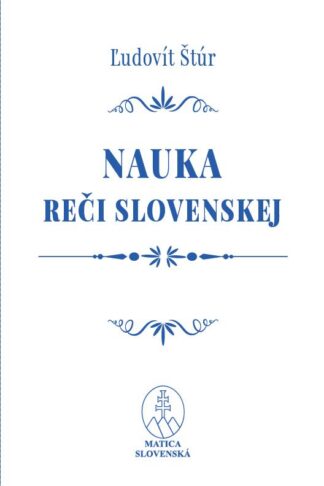 Obálka knihy Náuka reči slovenskej od autora: Ľudovít Štúr